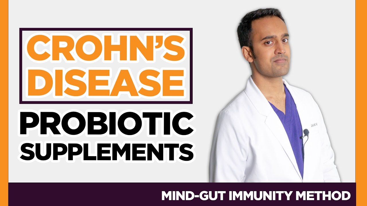 Best Probiotic Supplements for [Crohn's Disease] Gut Surgeon Explains